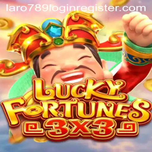 Experience the Thrill of LUCKYFORTUNES3x3 with LaRo789.COM