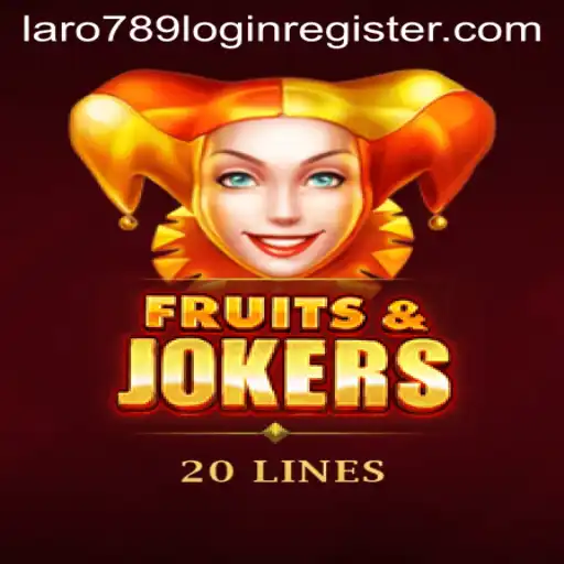 Explore the Exciting World of FruitsAndJokers20 at LaRo789.COM